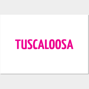 Tuscaloosa Posters and Art